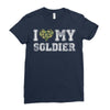 i love my soldier regular camouflage Ladies Fitted T-Shirt