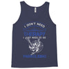 I Don't Need Therapy Just to Go Paragliding Tank Top