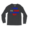 i voted for trump to overturn gay Long Sleeve Shirts