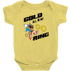 gold all in my ring Baby Bodysuit