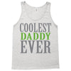 coolest daddy ever Tank Top