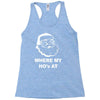 where my hoes Racerback Tank
