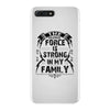 The Force Is Strong In My Family iPhone 7 Plus Case