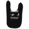 running, we all need a little motivation Baby Bibs