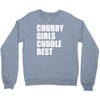 chubby girls cuddle best Crewneck Sweatshirt