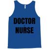 doctor or nurse Tank Top