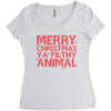 merry christmas ya filthy animal Women's Triblend Scoop T-shirt
