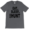 eat sleep hog hunt T-Shirt