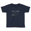 life is fragile Toddler T-shirt
