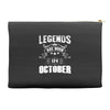 Legends Are Born In October Accessory Pouches