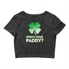 who is your paddy copy Crop Top