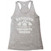 rescued is my favorite breed Racerback Tank