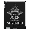 The best teachers are born in  November iPad 3 and 4 Case