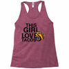 This Girl Loves Tacos Racerback Tank