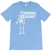 wanna bone T-Shirt