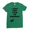 I Can't Keep Calm I'm Pregnant Ladies Fitted T-Shirt