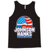 johnson hanks 2020 Tank Top