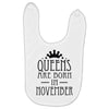 queens are born in november (2) Baby Bibs