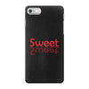 SWEET SWEET iPhone 7 Case