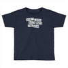 don't look back into the sun Toddler T-shirt