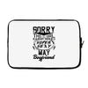 This Girl Is Taken By A Super Sexy May Boyfriend Laptop sleeve
