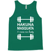 hakuna masquata Tank Top
