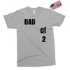 dad of 2 Exclusive T-shirt