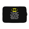 i'm not saying i'm batman funny Laptop sleeve