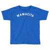 mamacita Toddler T-shirt
