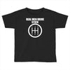 real men drive stick Toddler T-shirt