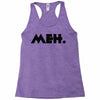 meh Racerback Tank