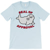 seal of approval T-Shirt