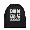 pun pretty much intended Baby Beanies