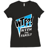 WTF! WİTH THE FAMILY Ladies Fitted T-Shirt