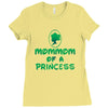 mother's day mommom of a princess Ladies Fitted T-Shirt