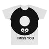 i miss you All Over Men's T-shirt