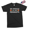 We Sould All Be Feminists Exclusive T-shirt