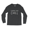 gaming and chill Long Sleeve Shirts