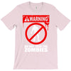 zombie  do not feed the zombies fun T-Shirt