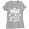Queens Are Born In November\ Ladies Fitted T-Shirt
