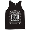 vintage made in 1950 perfectly aged a living legend Tank Top
