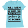all men are created equal october Ladies Fitted T-Shirt