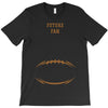 future football fan T-Shirt