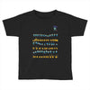 shakin' it is all i know Toddler T-shirt