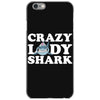 crazy lady shark iPhone 6/6s Case