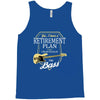 retirement plan Tank Top