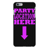 party location here iPhone 6 Plus/6s Plus Case