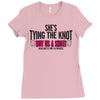 shes tying the knot buy us a shot Ladies Fitted T-Shirt