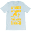 winner winner chicken dinner T-Shirt