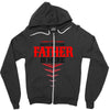 Have No Fear Father Is Here Zipper Hoodie